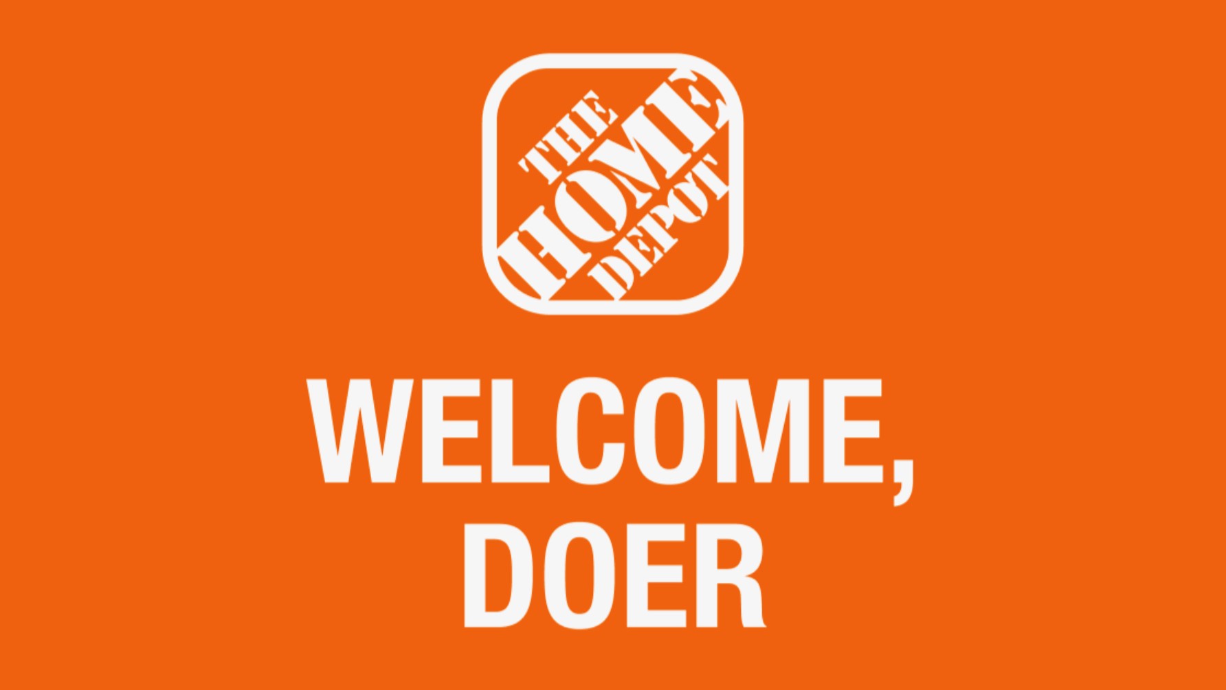 Welcome Doer — Home Depot app screen